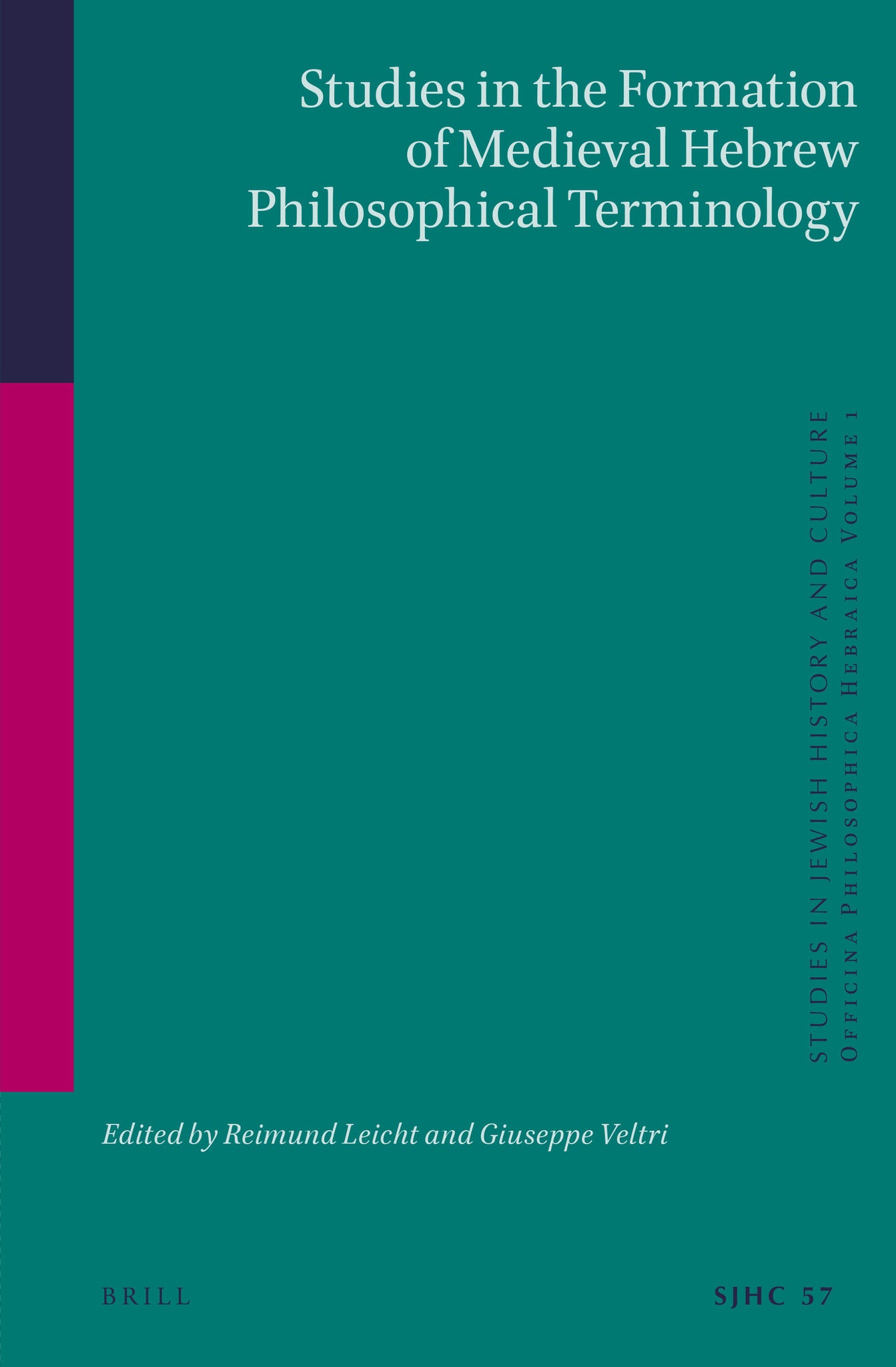 Studies in the Formation of Medieval Hebrew Philosophical Terminology