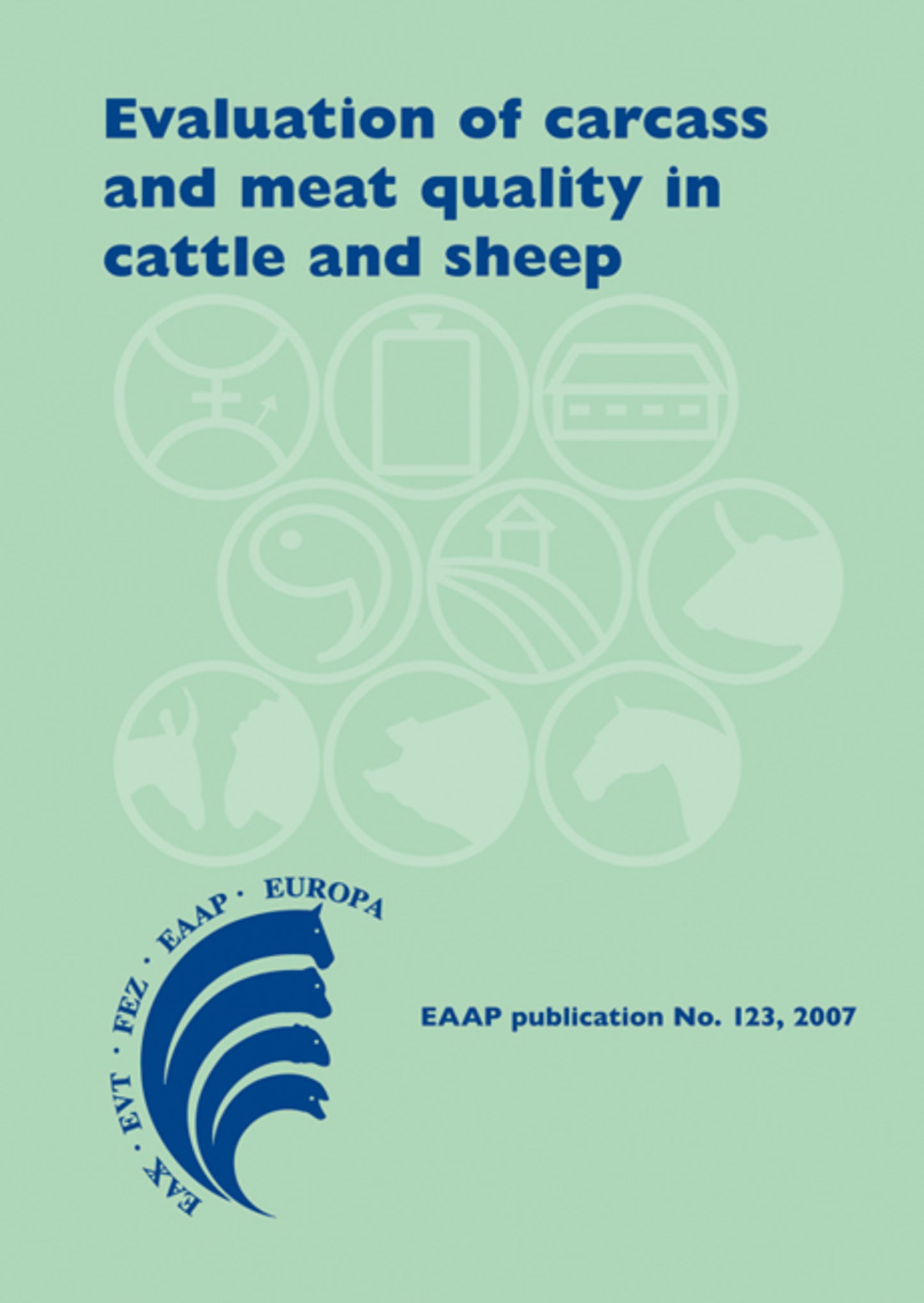 Evaluation of carcass and meat quality in ruminants