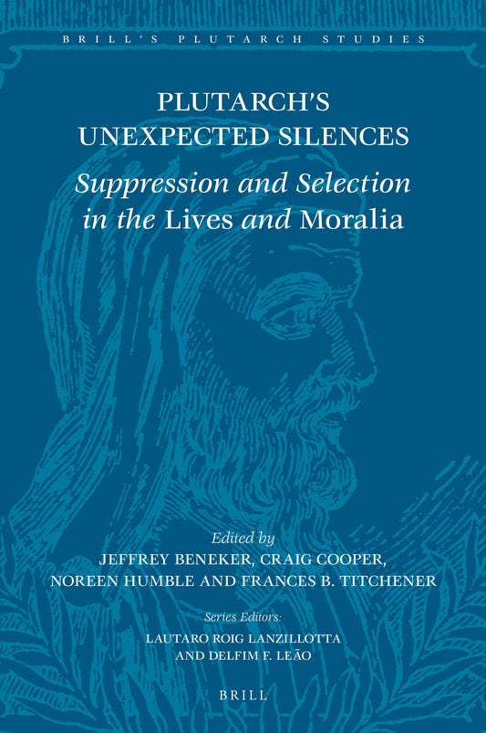 Plutarch’s Unexpected Silences