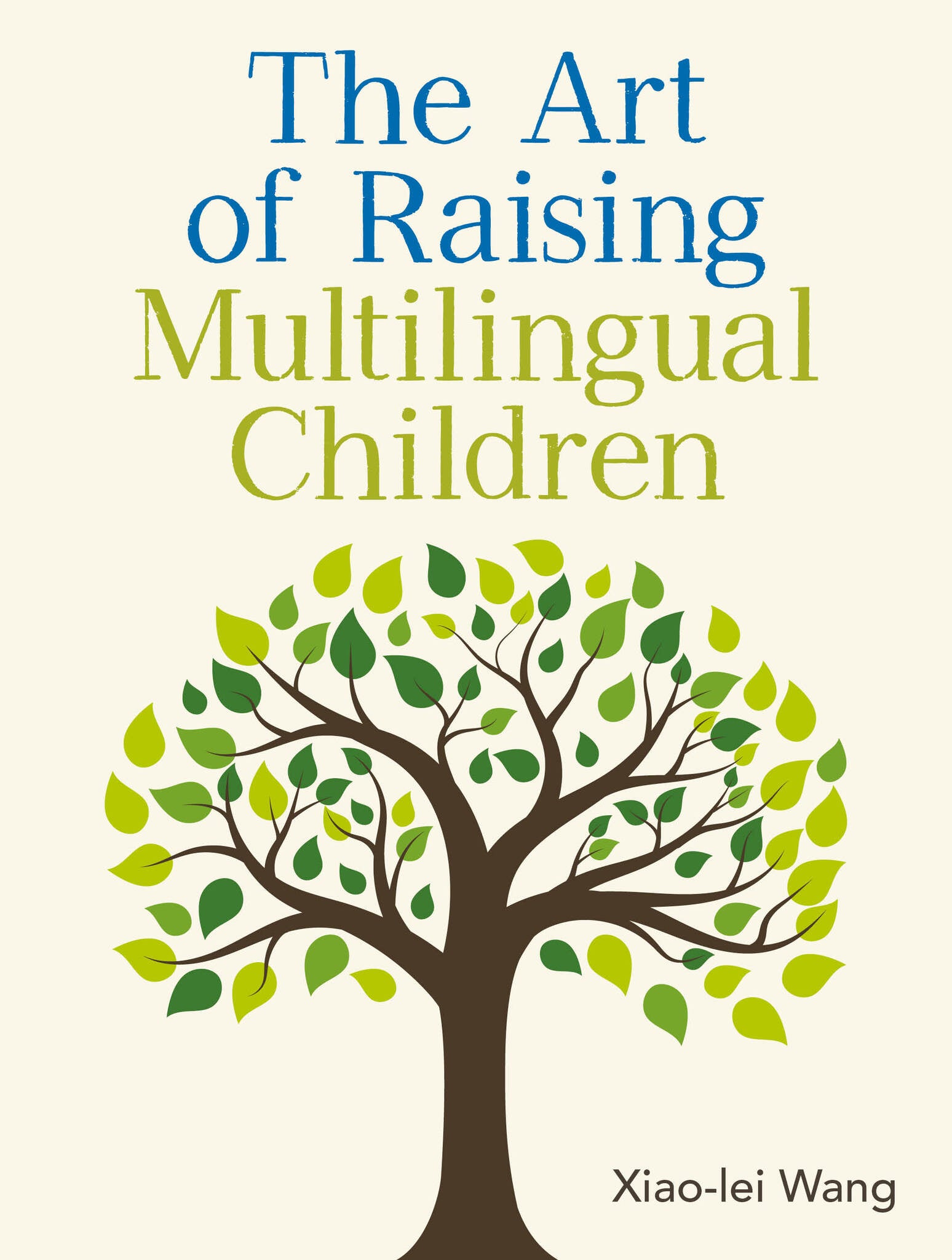 The Art of Raising Multilingual Children
