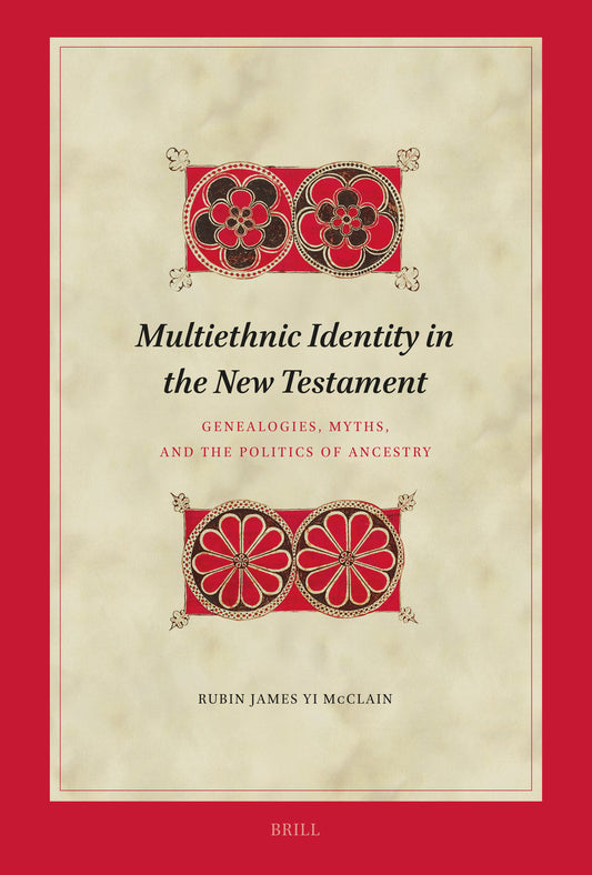 Multiethnic Identity in the New Testament