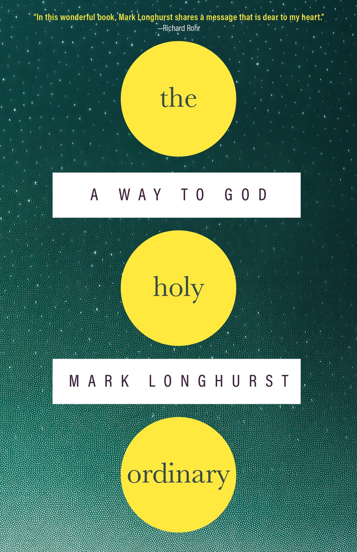 The Holy Ordinary