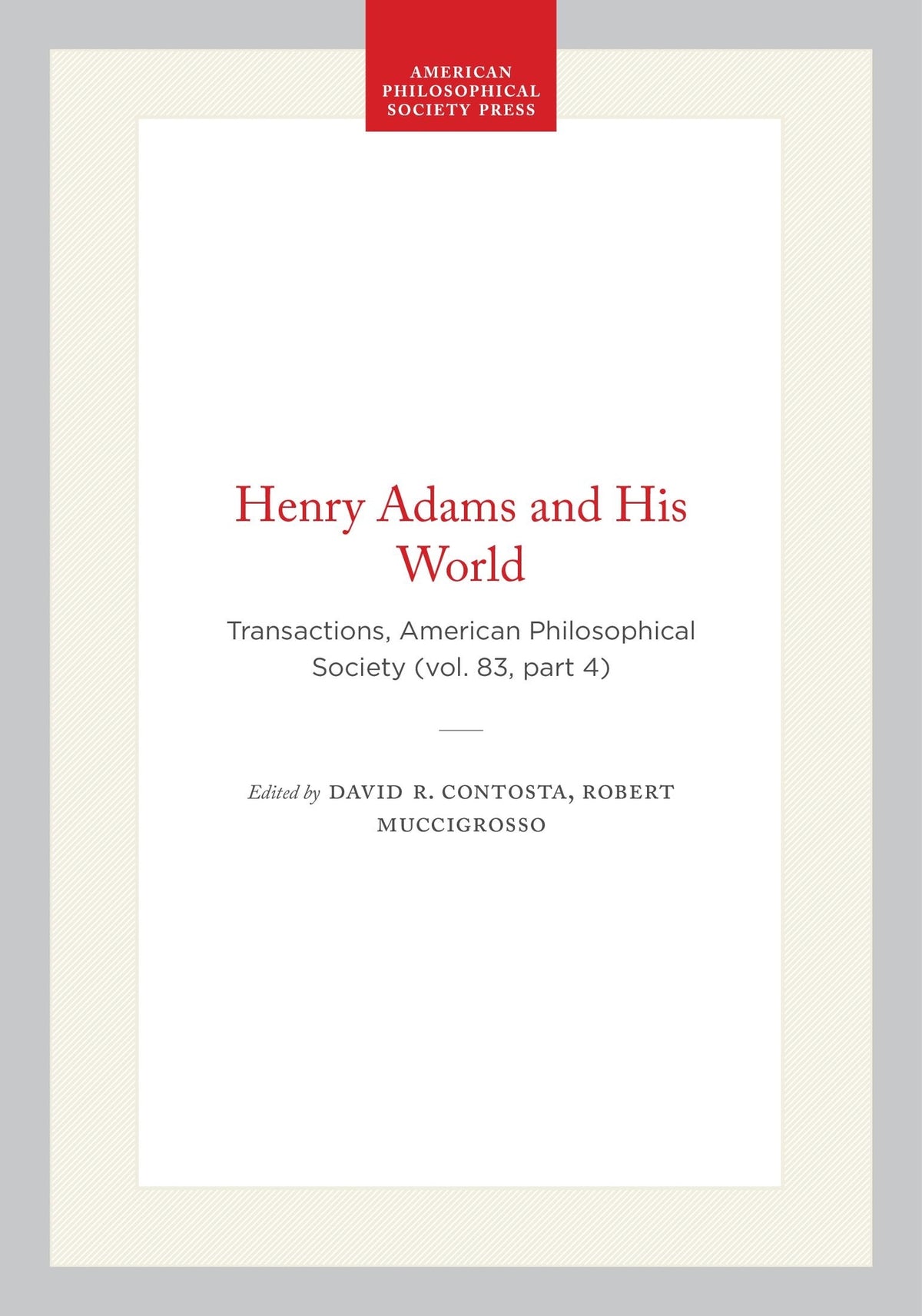 Cover image for Henry Adams and His World ISBN 9798893983739
