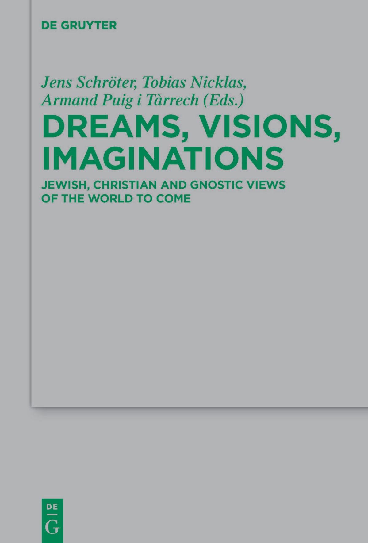 Cover image for Dreams, Visions, Imaginations ISBN 9783110713527