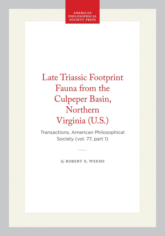 Late Triassic Footprint Fauna from the Culpeper Basin, Northern Virginia (U.S.)