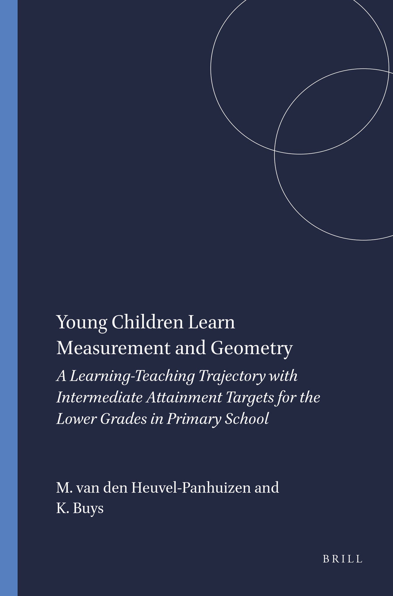 Cover image for Young Children Learn Measurement and Geometry ISBN 9789087903978