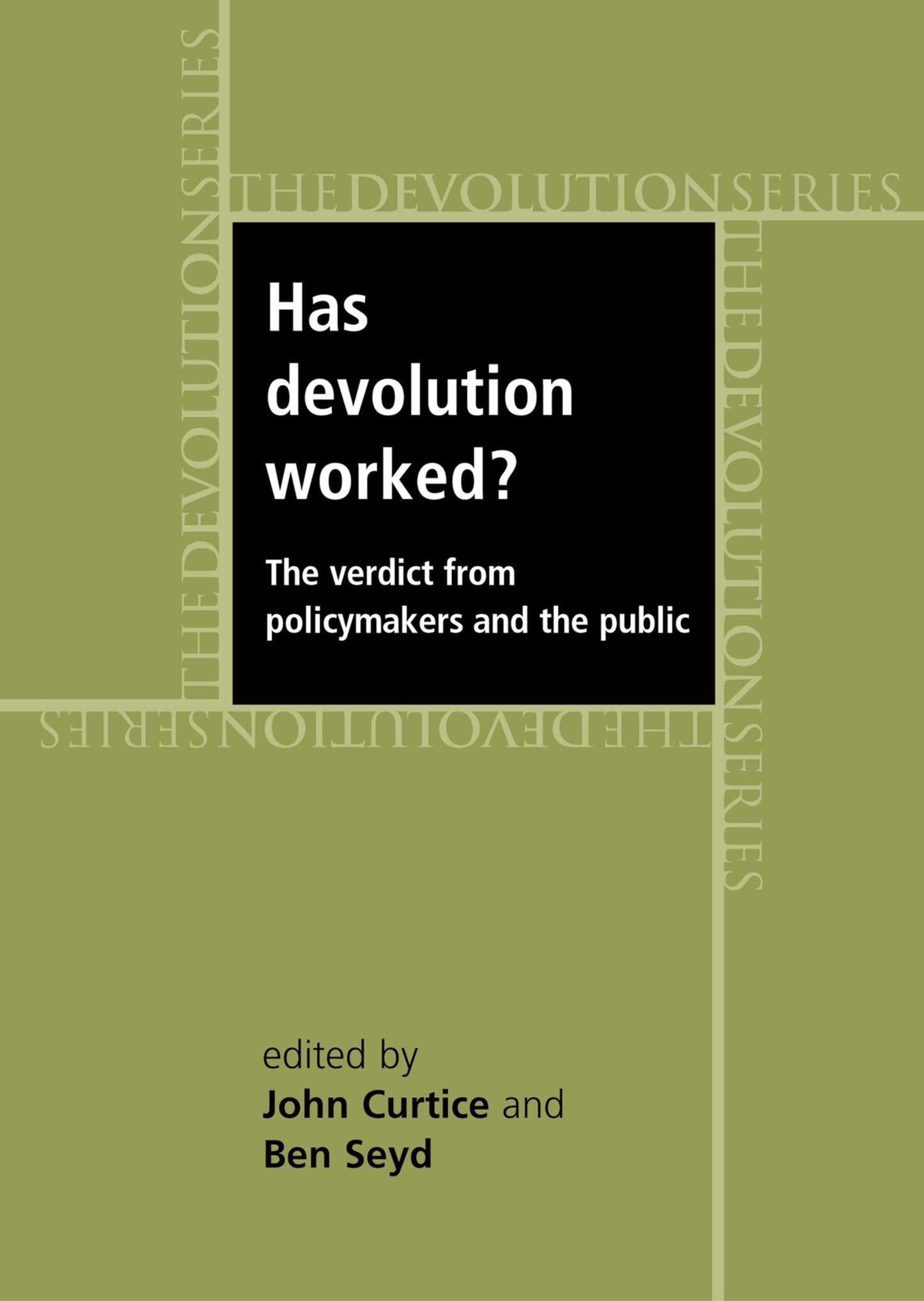 Has devolution worked?