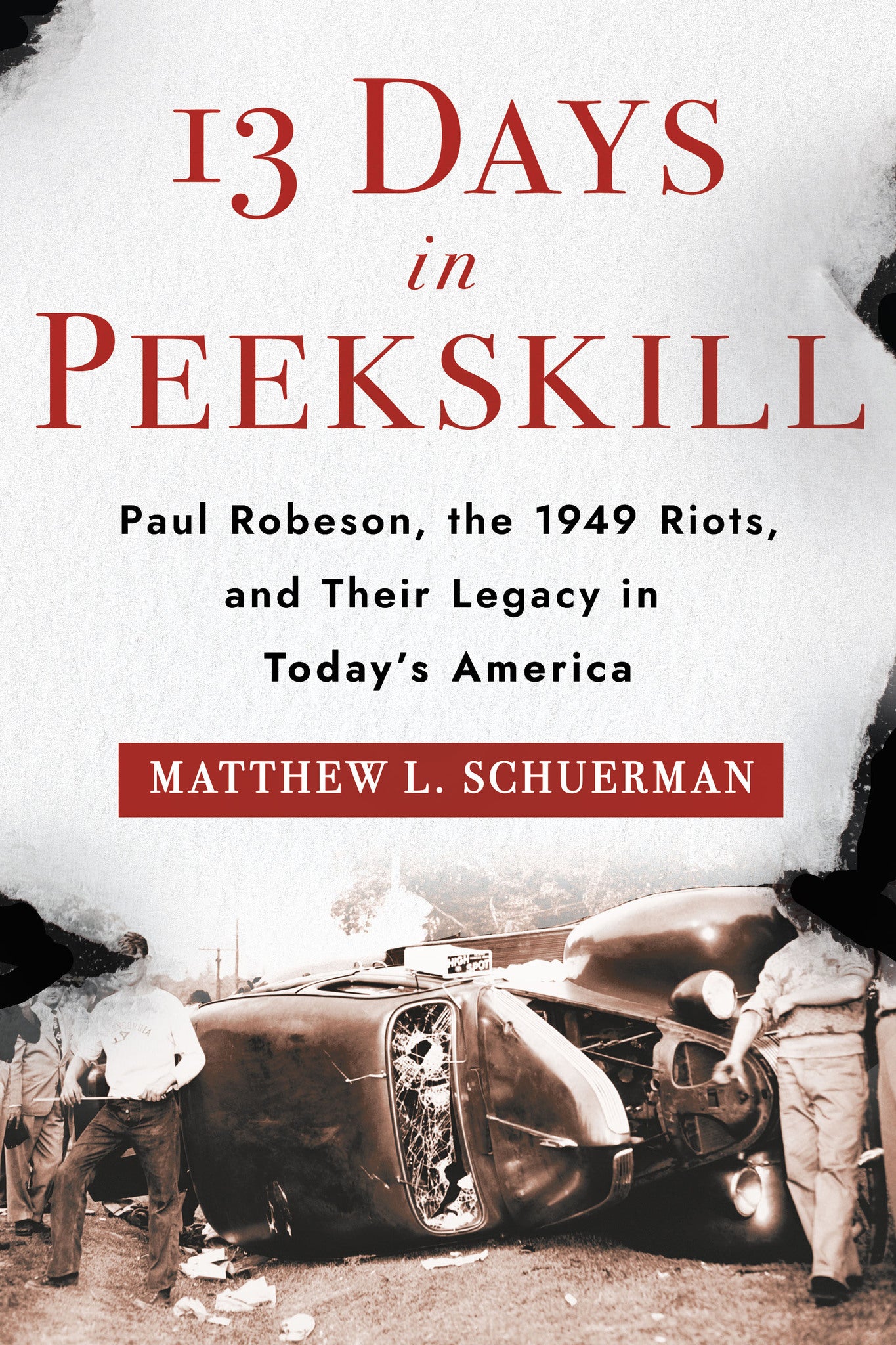 13 Days in Peekskill