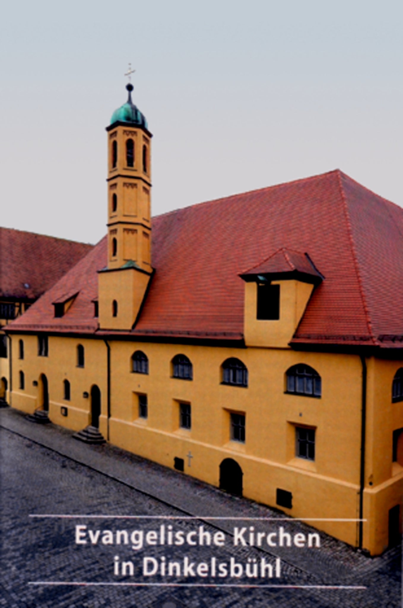 Evangelische Kirchen in Dinkelsbühl