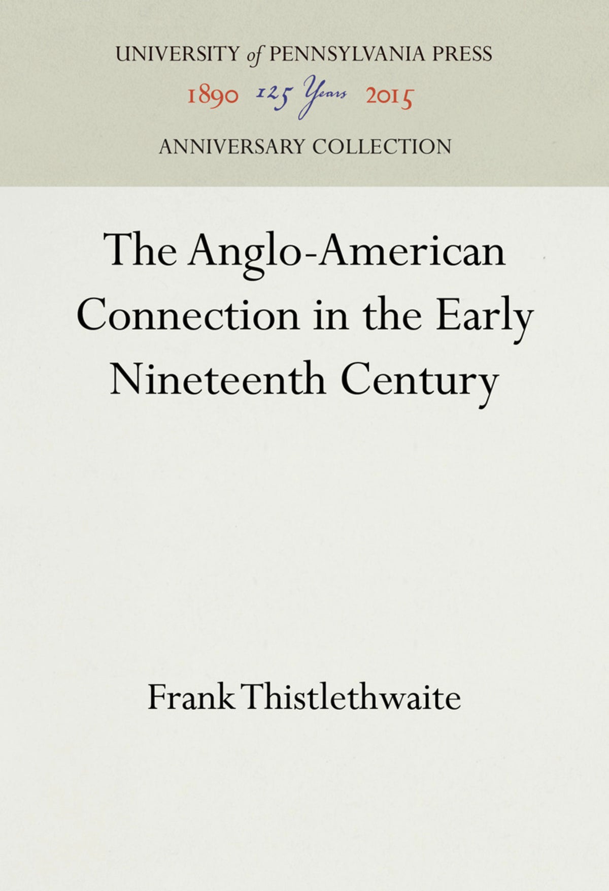 The Anglo-American Connection in the Early Nineteenth Century