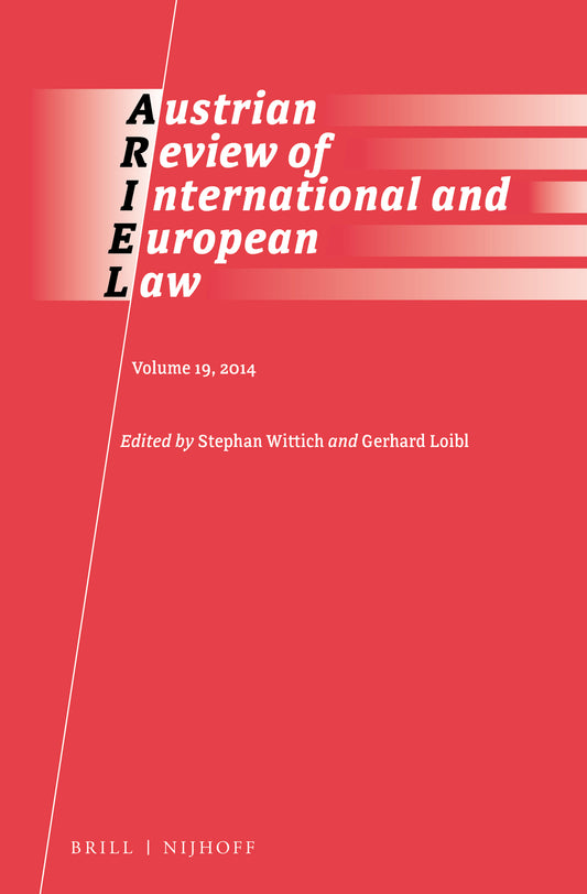 Austrian Review of International and European Law, Volume 19 (2014)