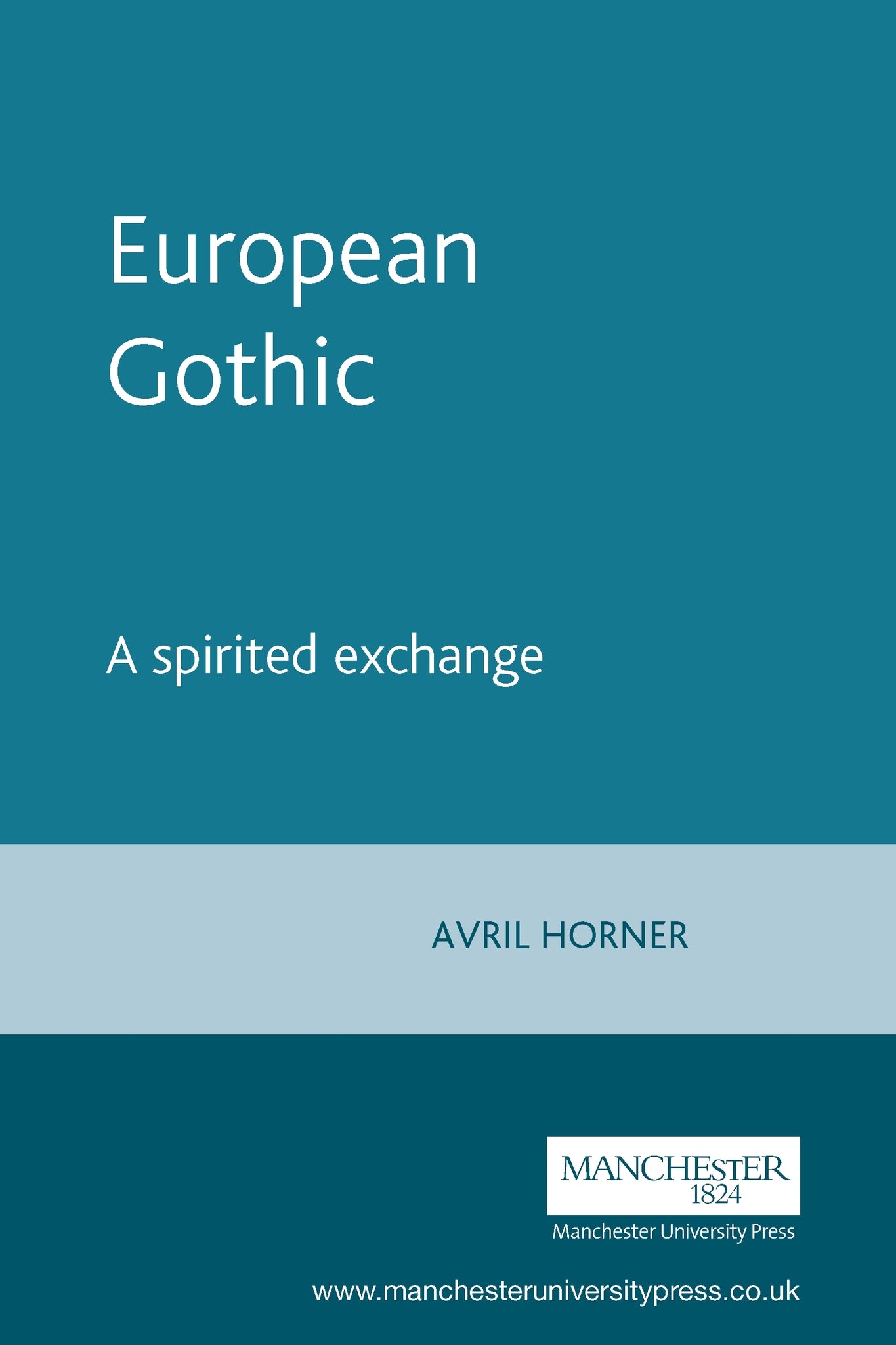 Cover image for European Gothic ISBN 9780719060649