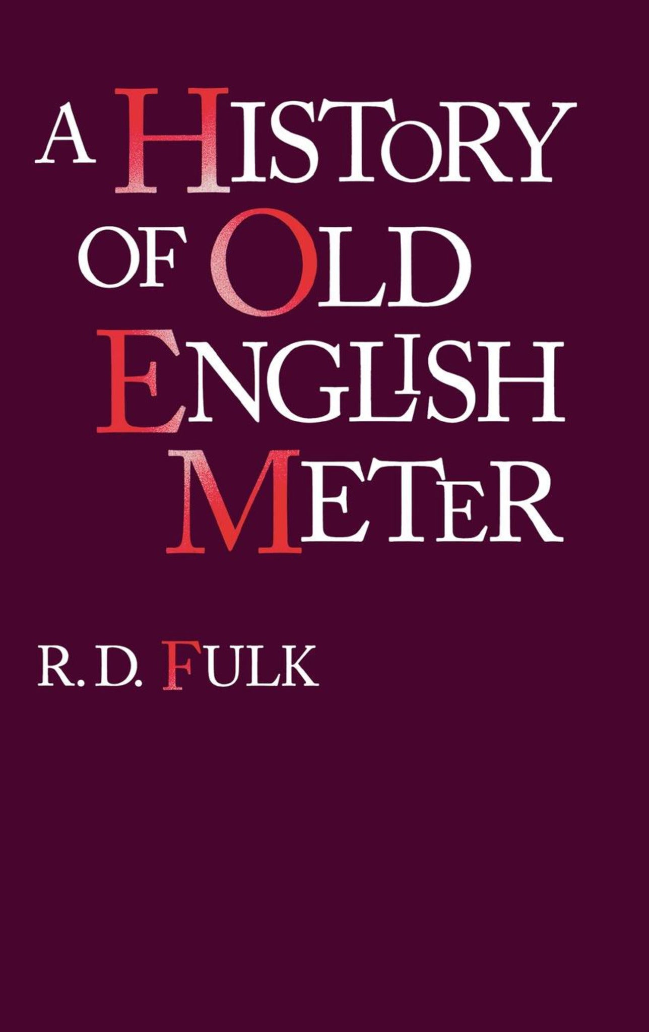 Cover image for A History of Old English Meter ISBN 9781512802221