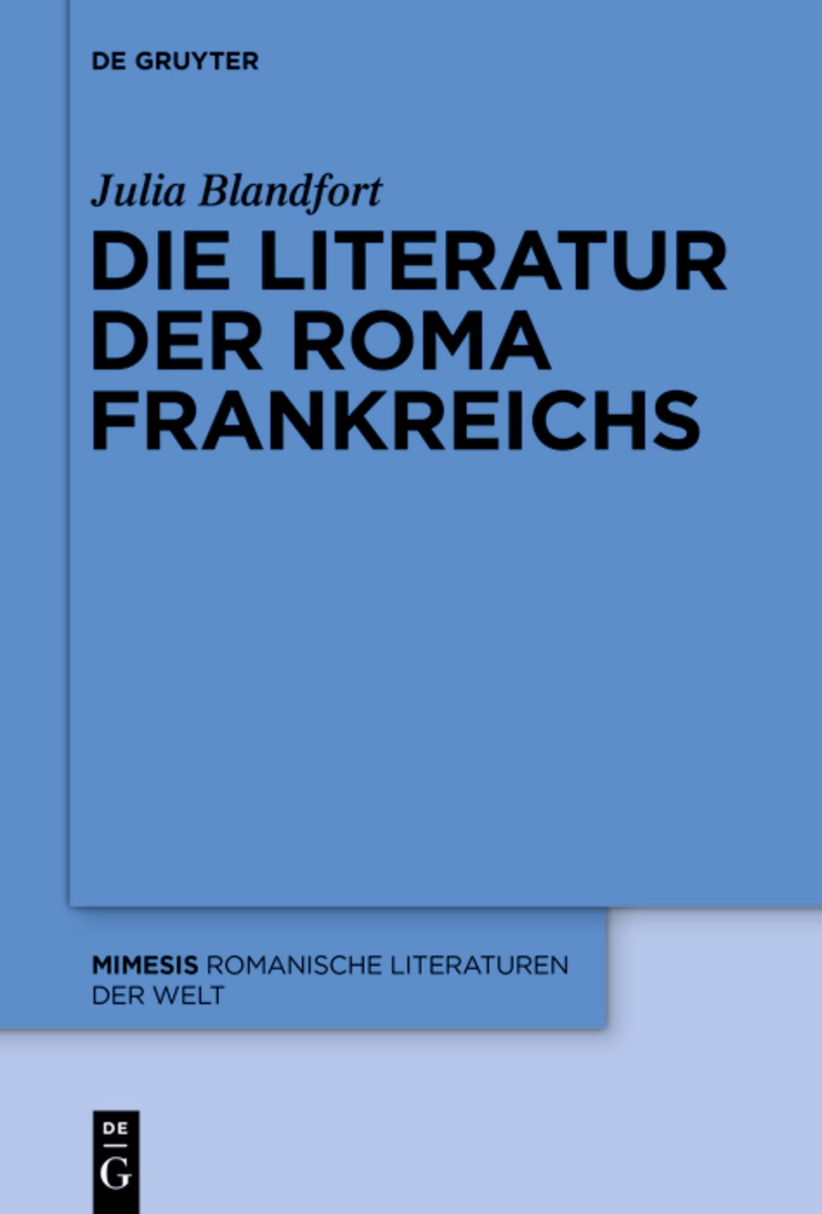 Cover image for Die Literatur der Roma Frankreichs ISBN 9783110371765