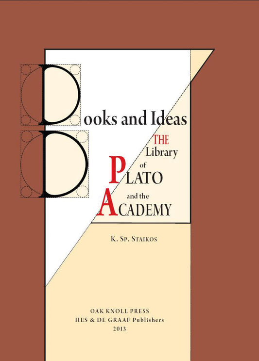 Books and Ideas. The Library of Plato and the Academy