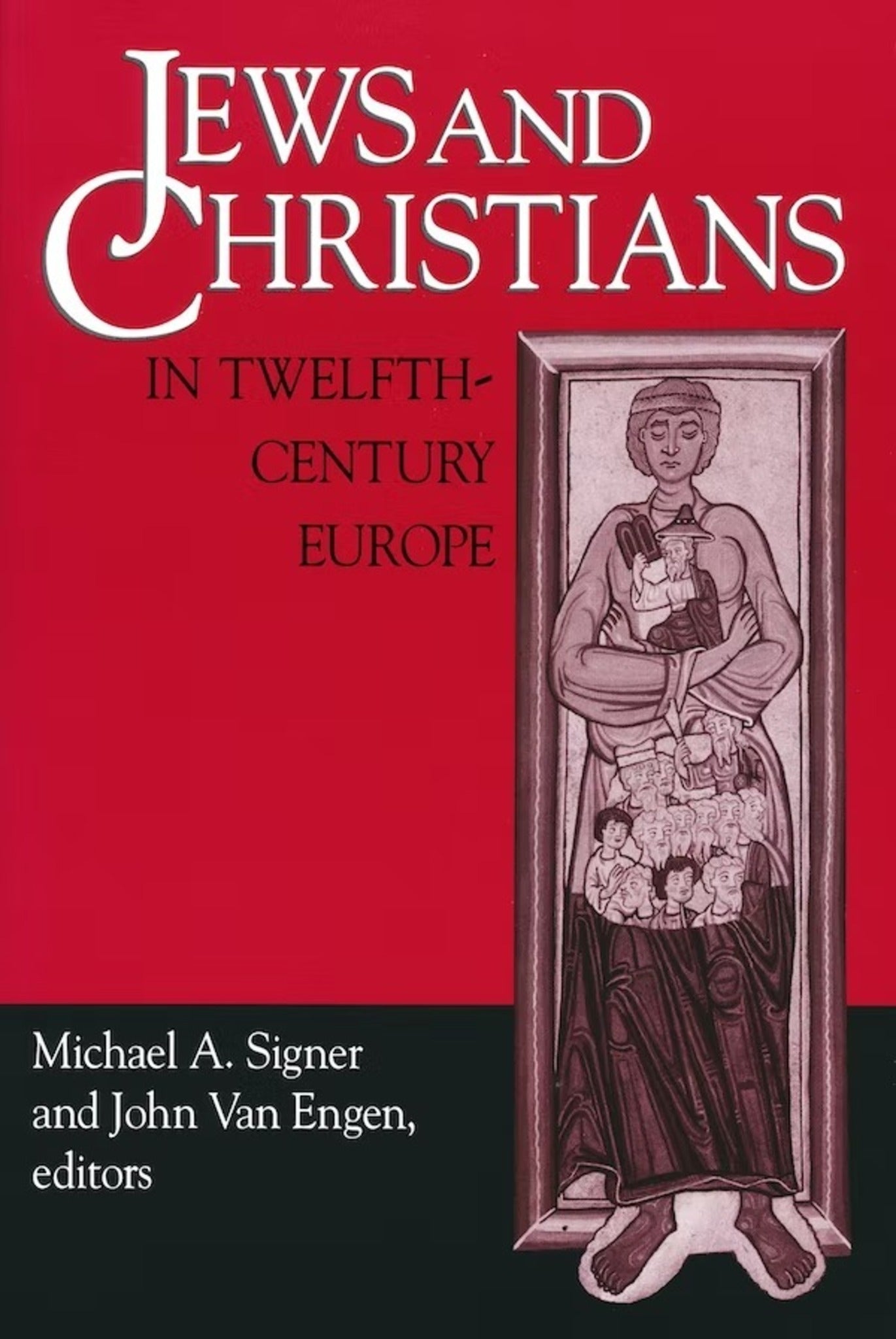 Cover image for Jews and Christians in Twelfth-Century Europe ISBN 9780268032531