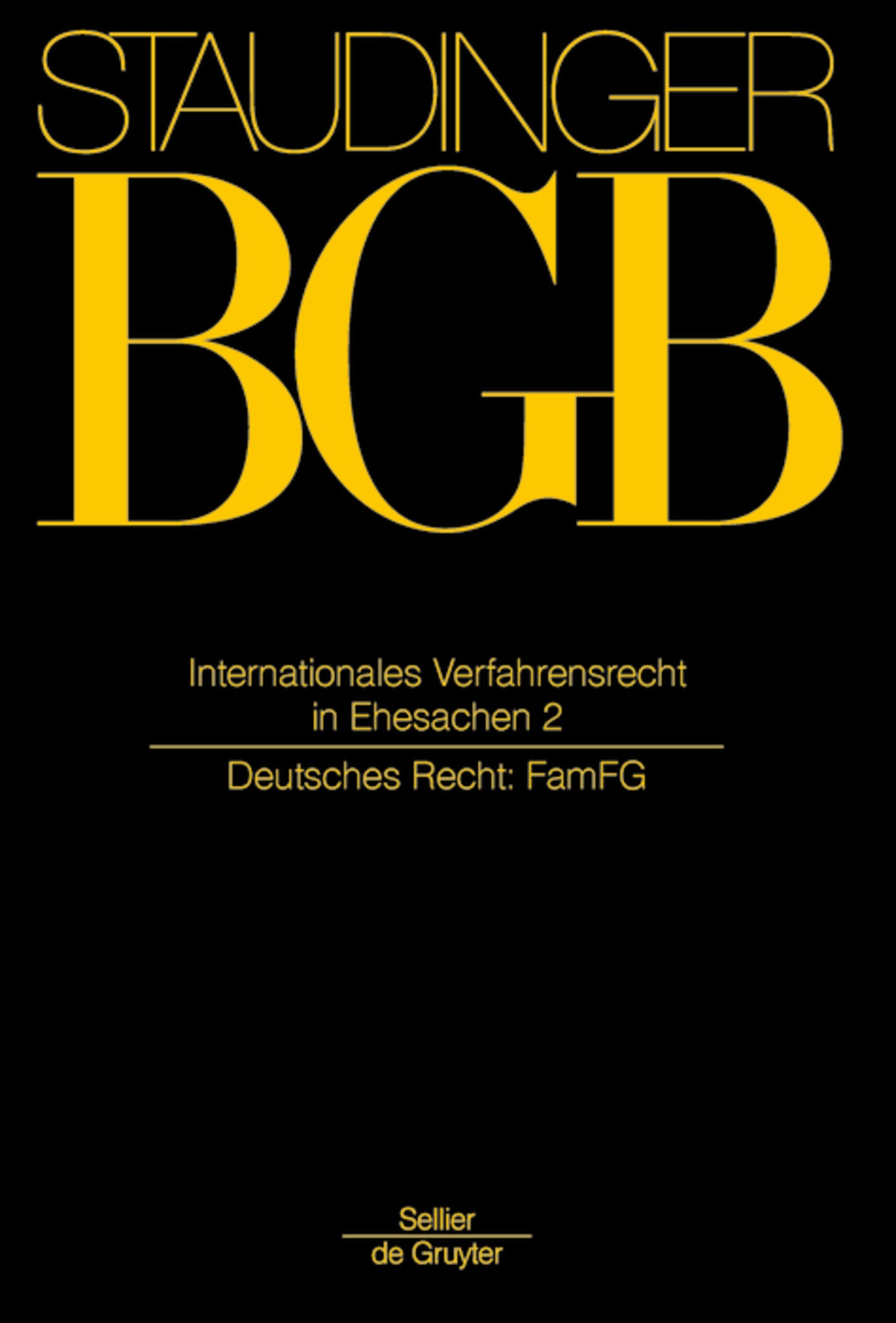 Internationales Verfahrensrecht in Ehesachen Band 2