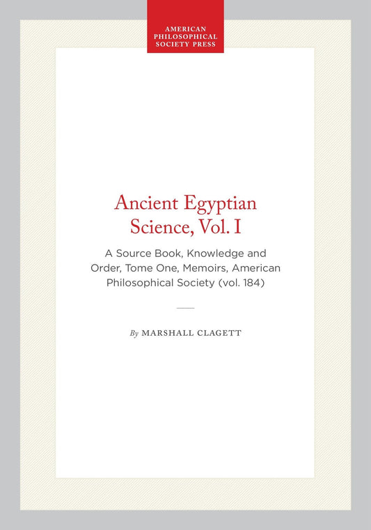 Ancient Egyptian Science, Vol. I