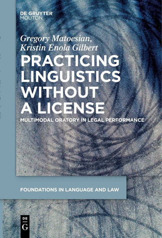 Practicing Linguistics Without a License