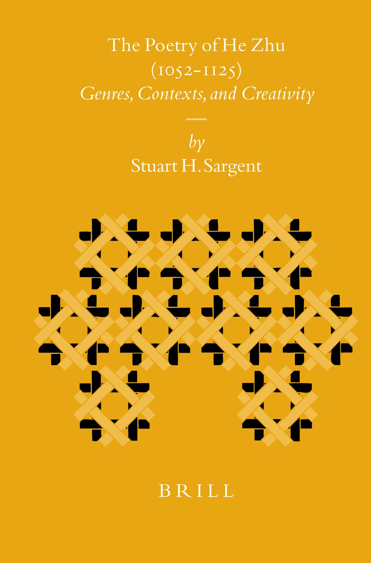 Cover image for The Poetry of He Zhu (1052-1125) ISBN 9789004157118