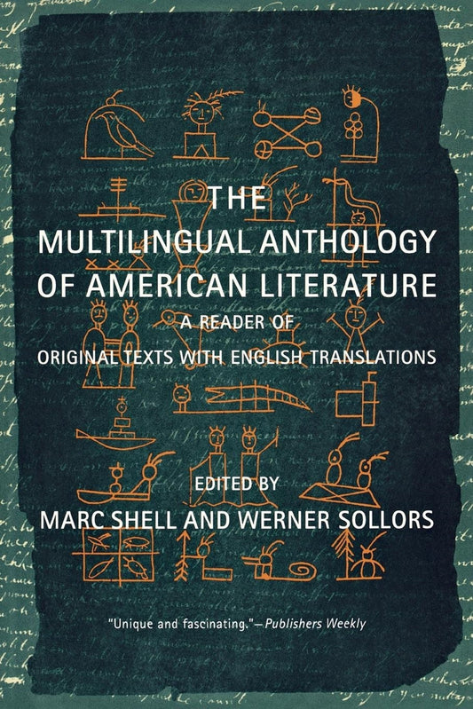 The Multilingual Anthology of American Literature