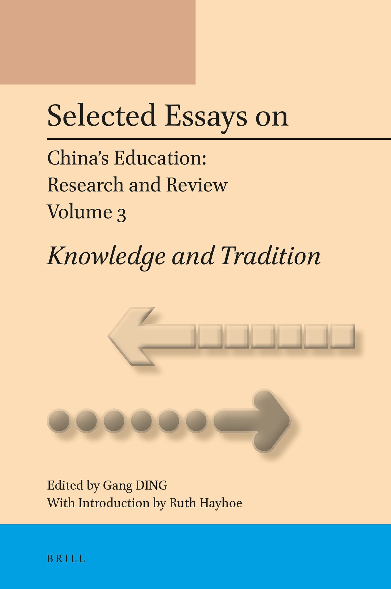 Selected Essays on China’s Education: Research and Review, Volume 3