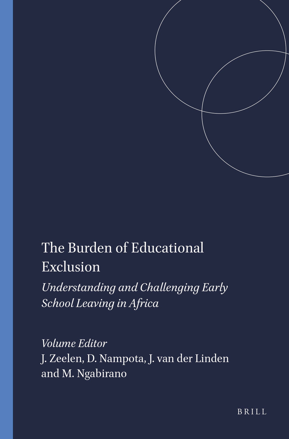 The Burden of Educational Exclusion