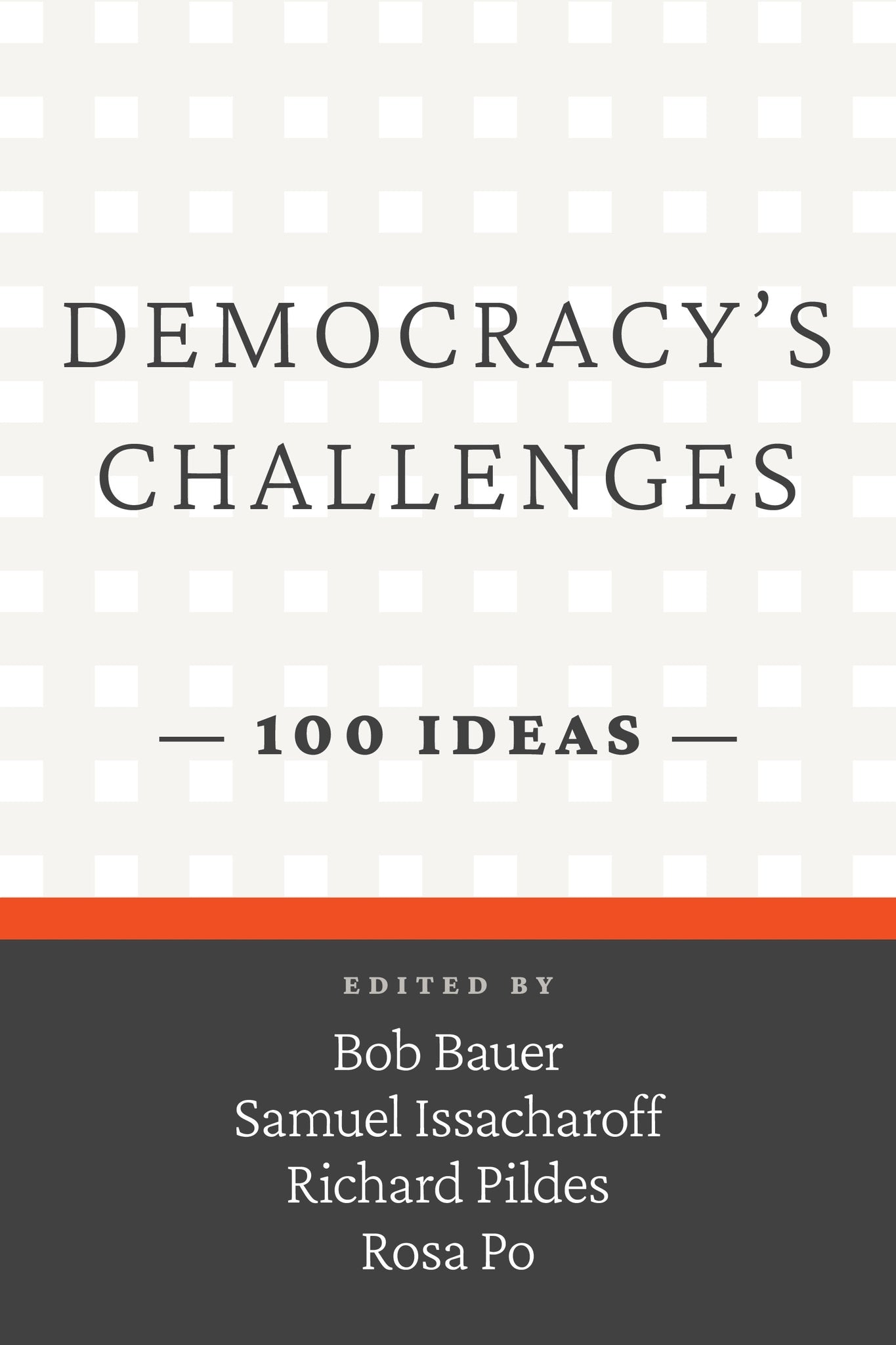 Democracy’s Challenges