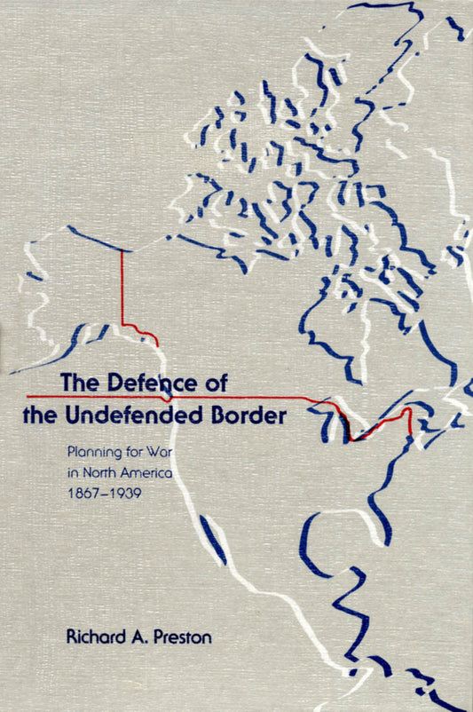 The Defence of the Undefended Border