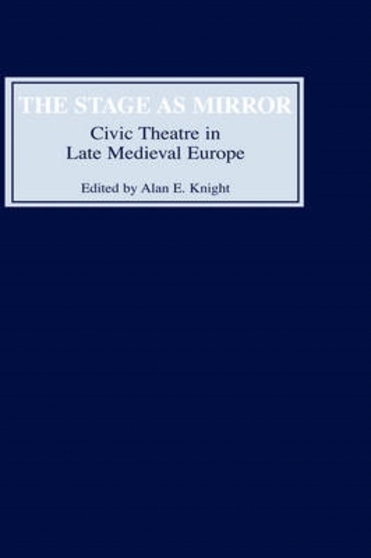 Cover image for The Stage as Mirror ISBN 9780859914222