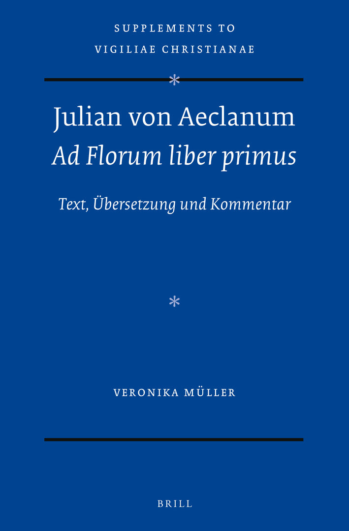 Julian von Aeclanum – Ad Florum liber primus