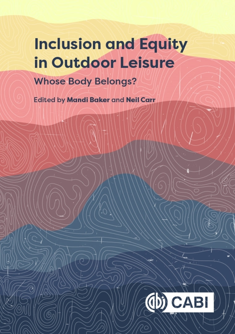 Cover image for Inclusion and Equity in Outdoor Leisure ISBN 9781800621909