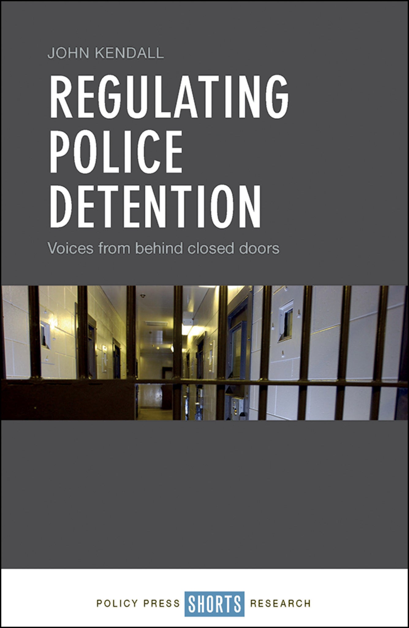 Cover image for Regulating Police Detention ISBN 9781447343516