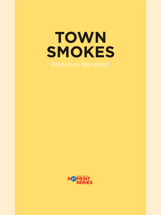 Town Smokes and Other Stories