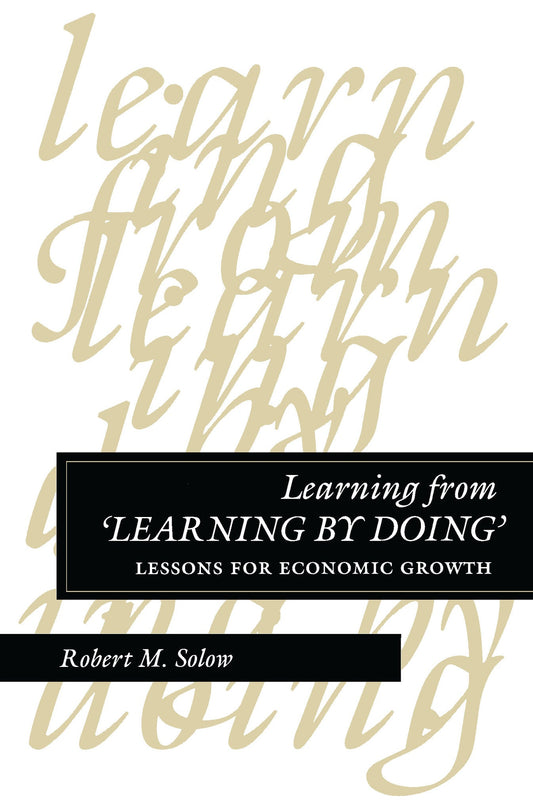 Learning from ‘Learning by Doing’