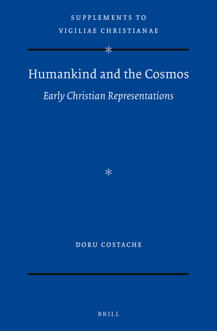 Cover image for Humankind and the Cosmos: Early Christian Representations ISBN 9789004465954