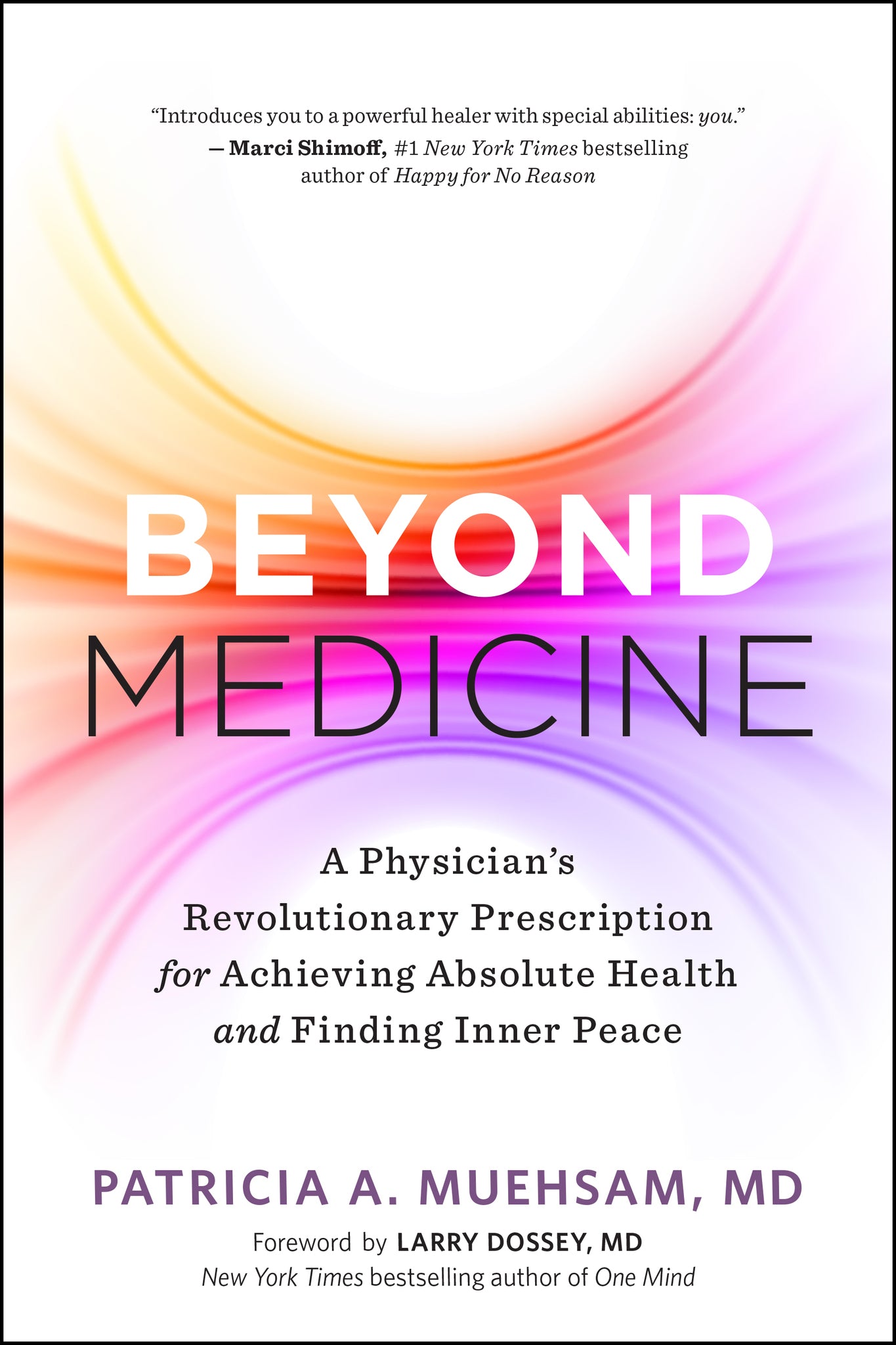 Beyond Medicine