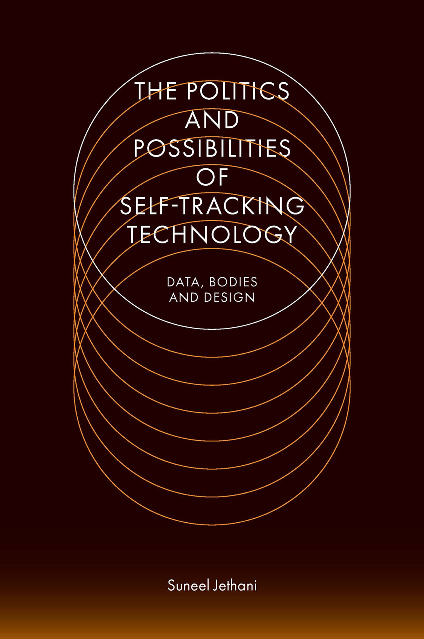 The Politics and Possibilities of Self-Tracking Technology