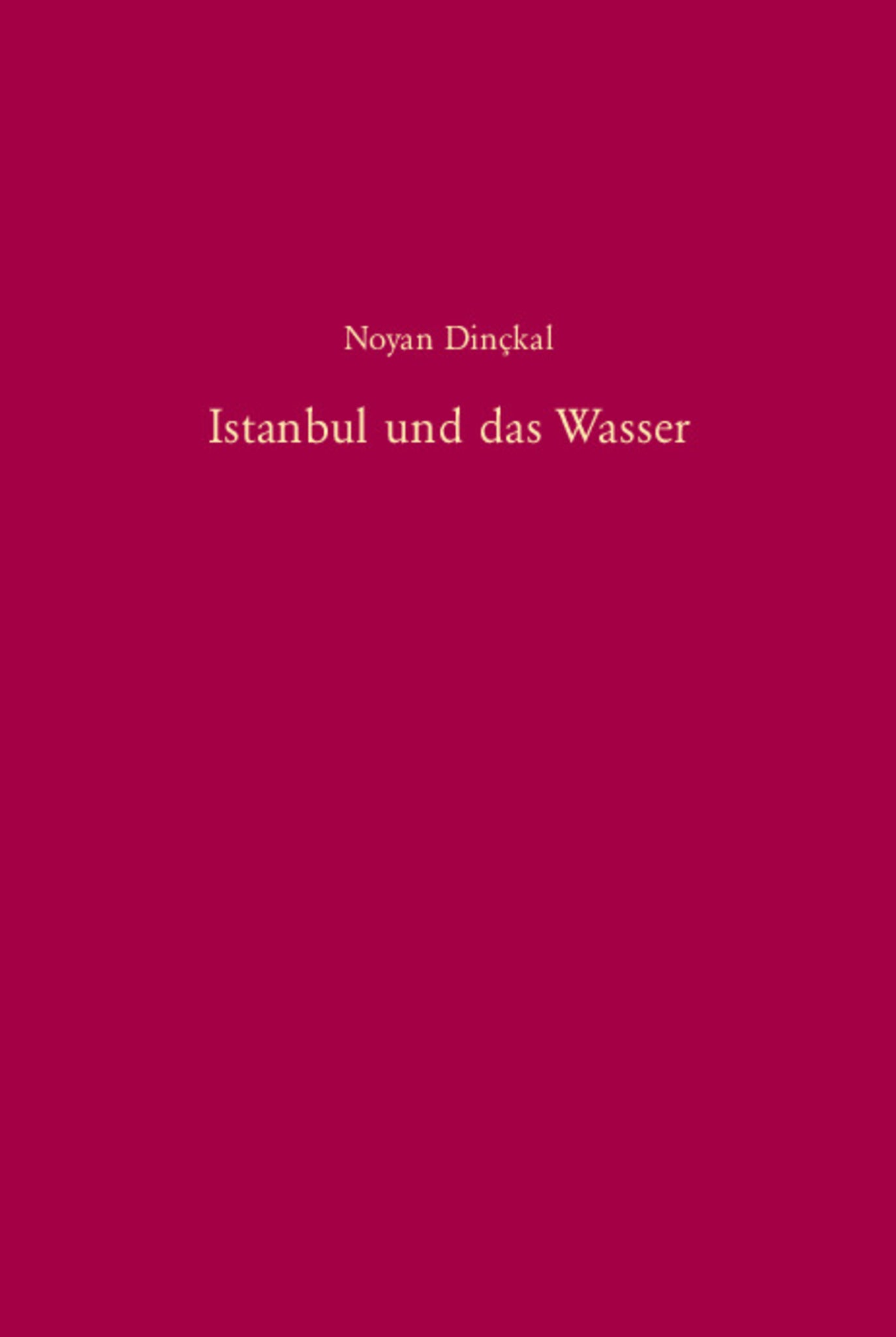 Istanbul und das Wasser