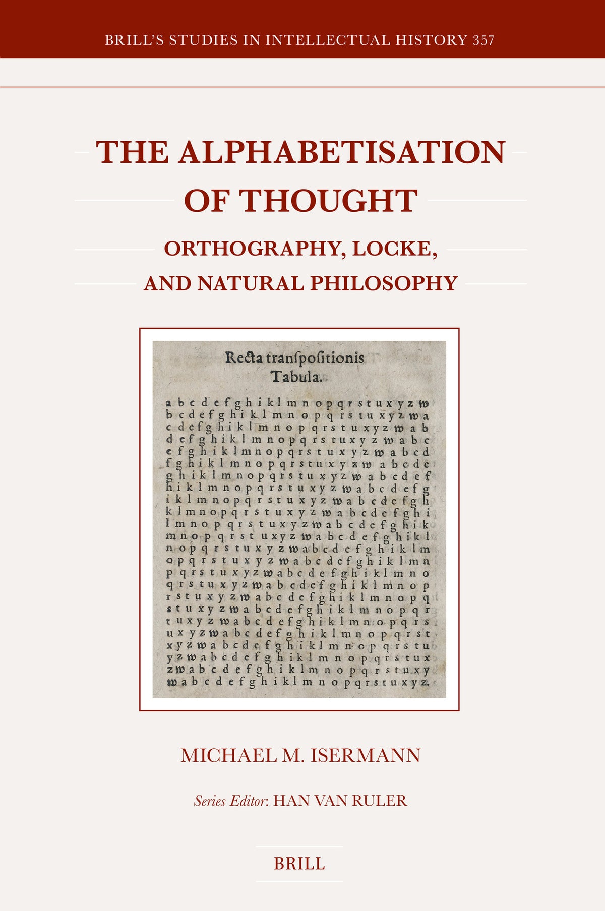 Cover image for The Alphabetisation of Thought ISBN 9789004684843