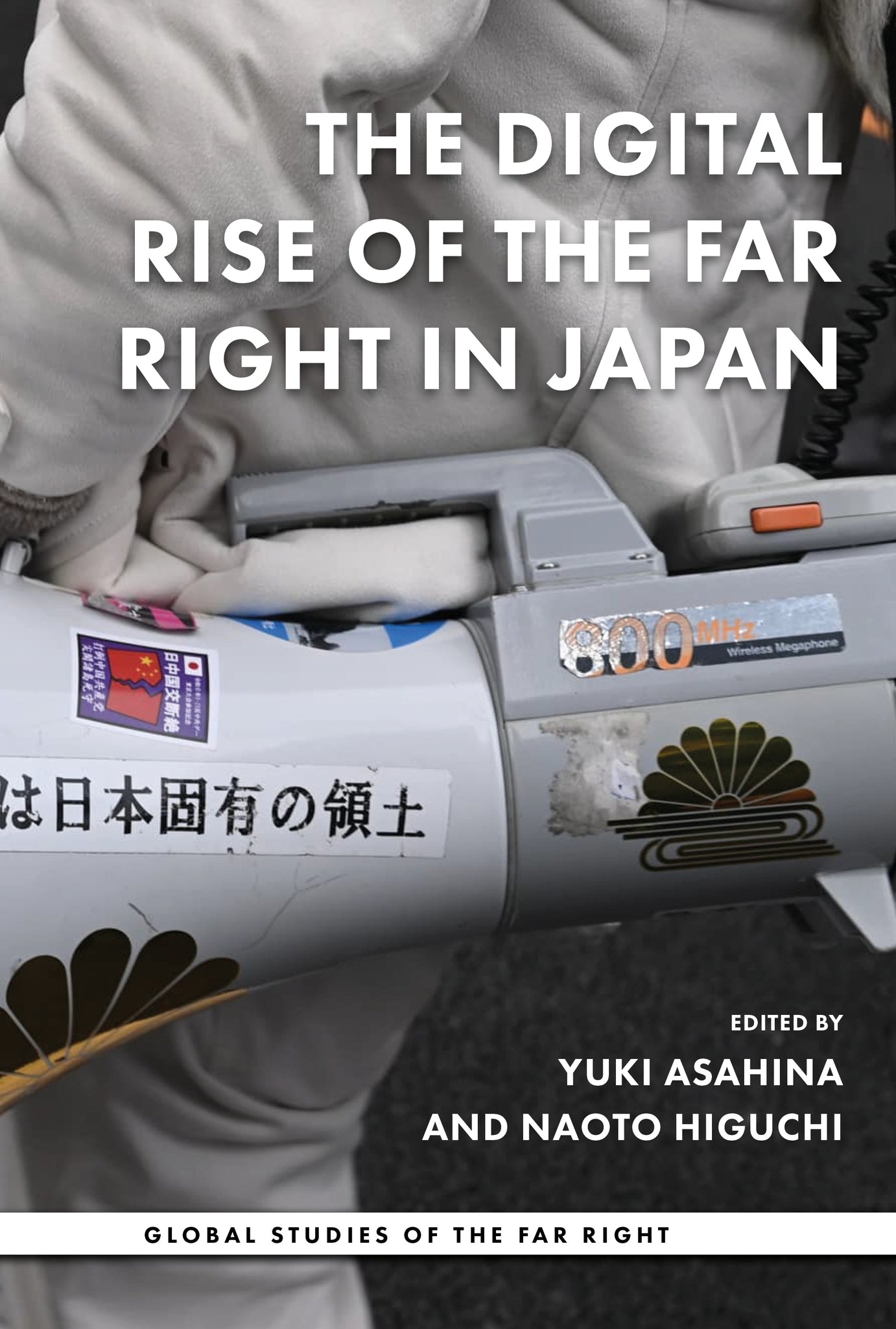 Cover image for The digital rise of the Far Right in Japan ISBN 9781526184658