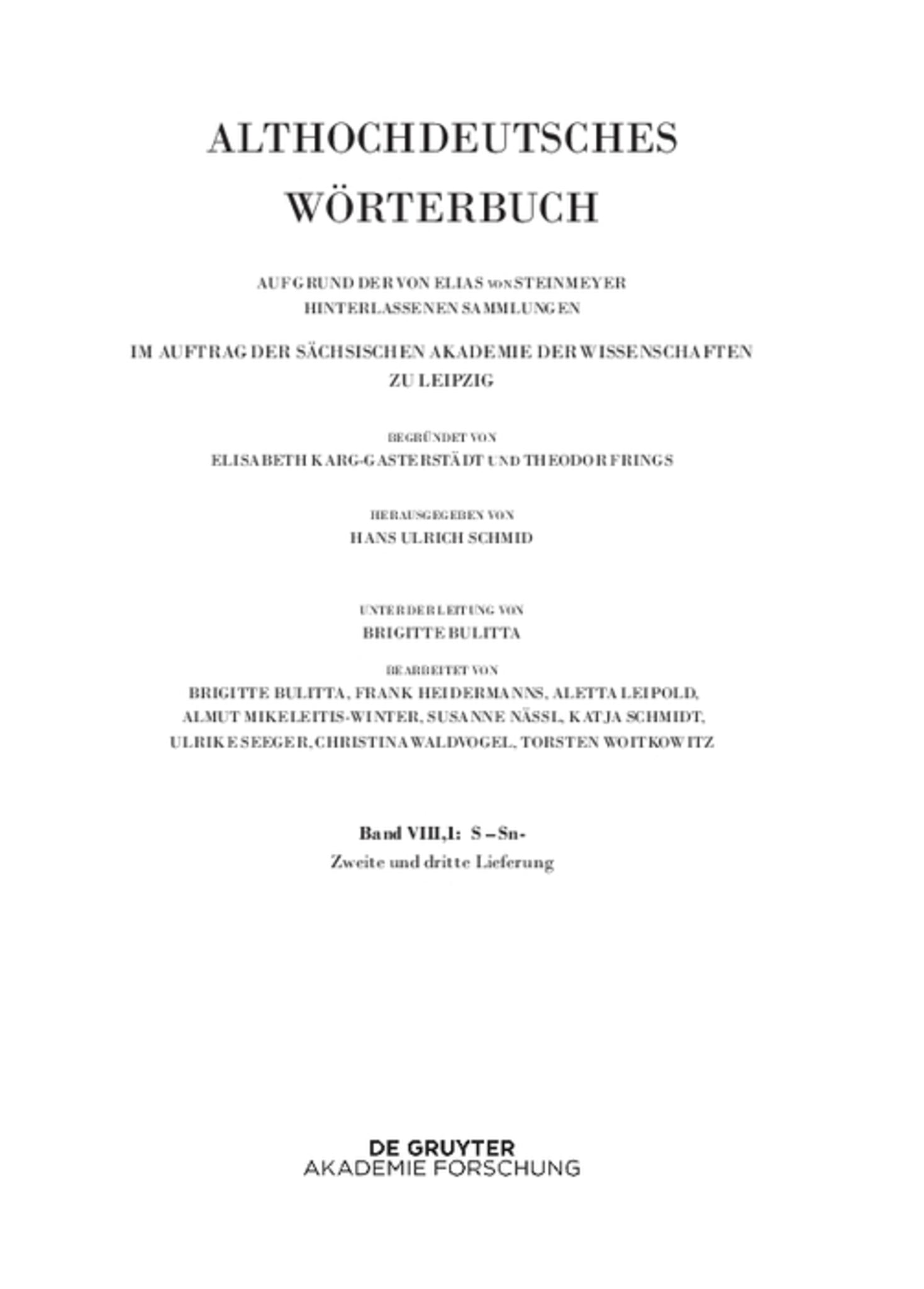 Band VIII,1: S–Sn. 2.-3. Lieferung (saharahi bis satulgiskirri)