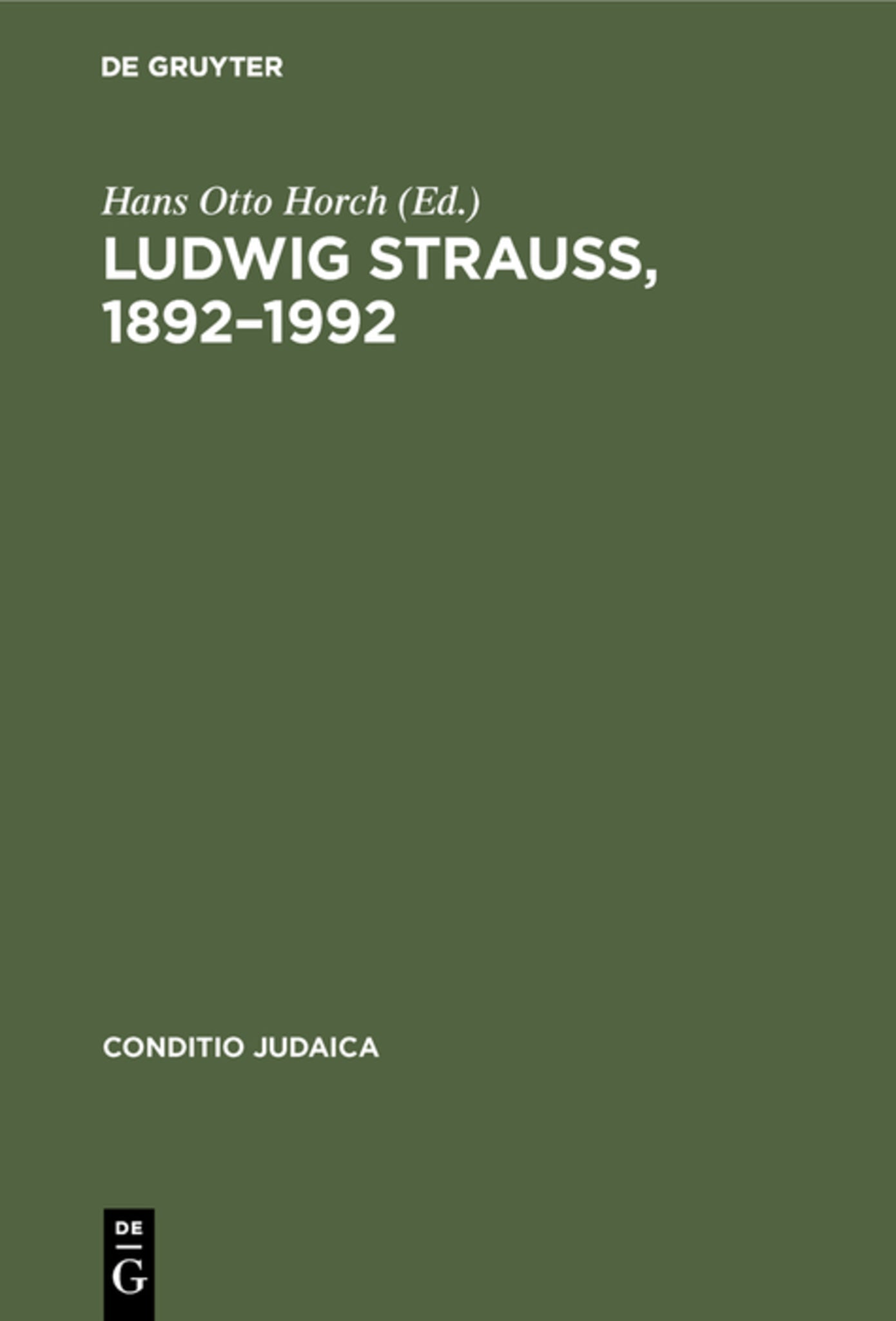 Ludwig Strauß, 1892–1992