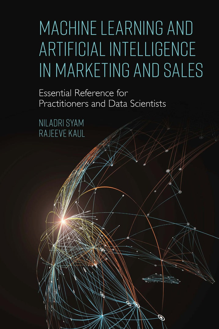 Cover image for Machine Learning and Artificial Intelligence in Marketing and Sales ISBN 9781800438811