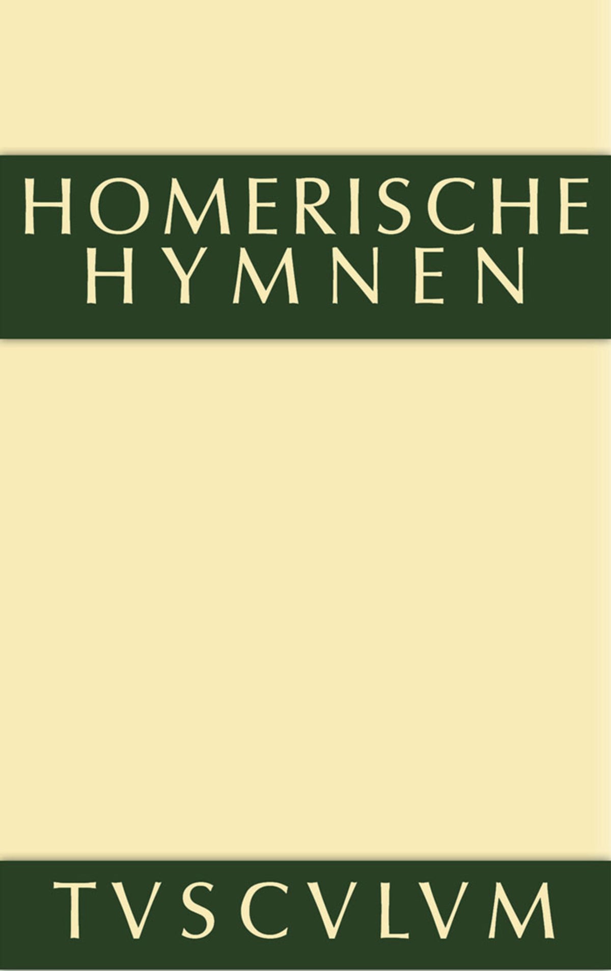 Cover image for Homerische Hymnen ISBN 9783110360974