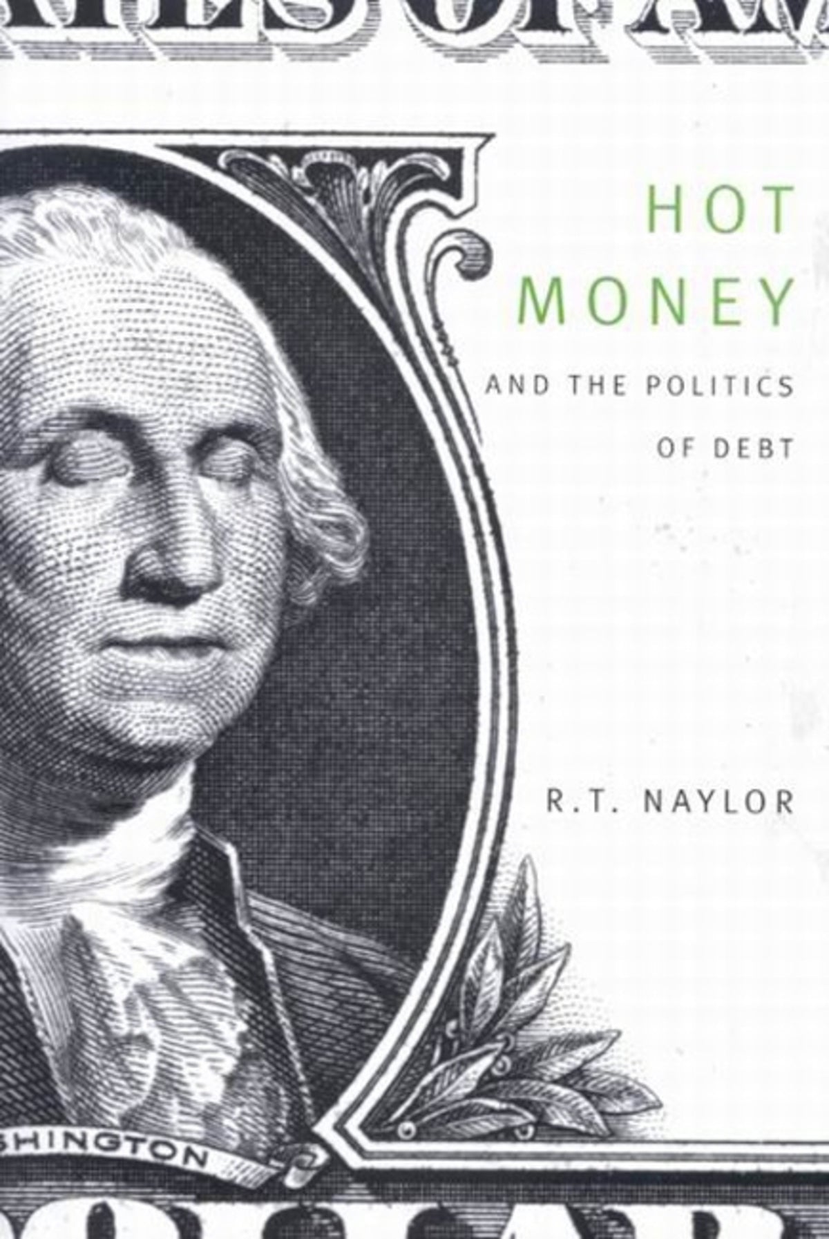 Cover image for Hot Money and the Politics of Debt, Third Edition ISBN 9780773527430