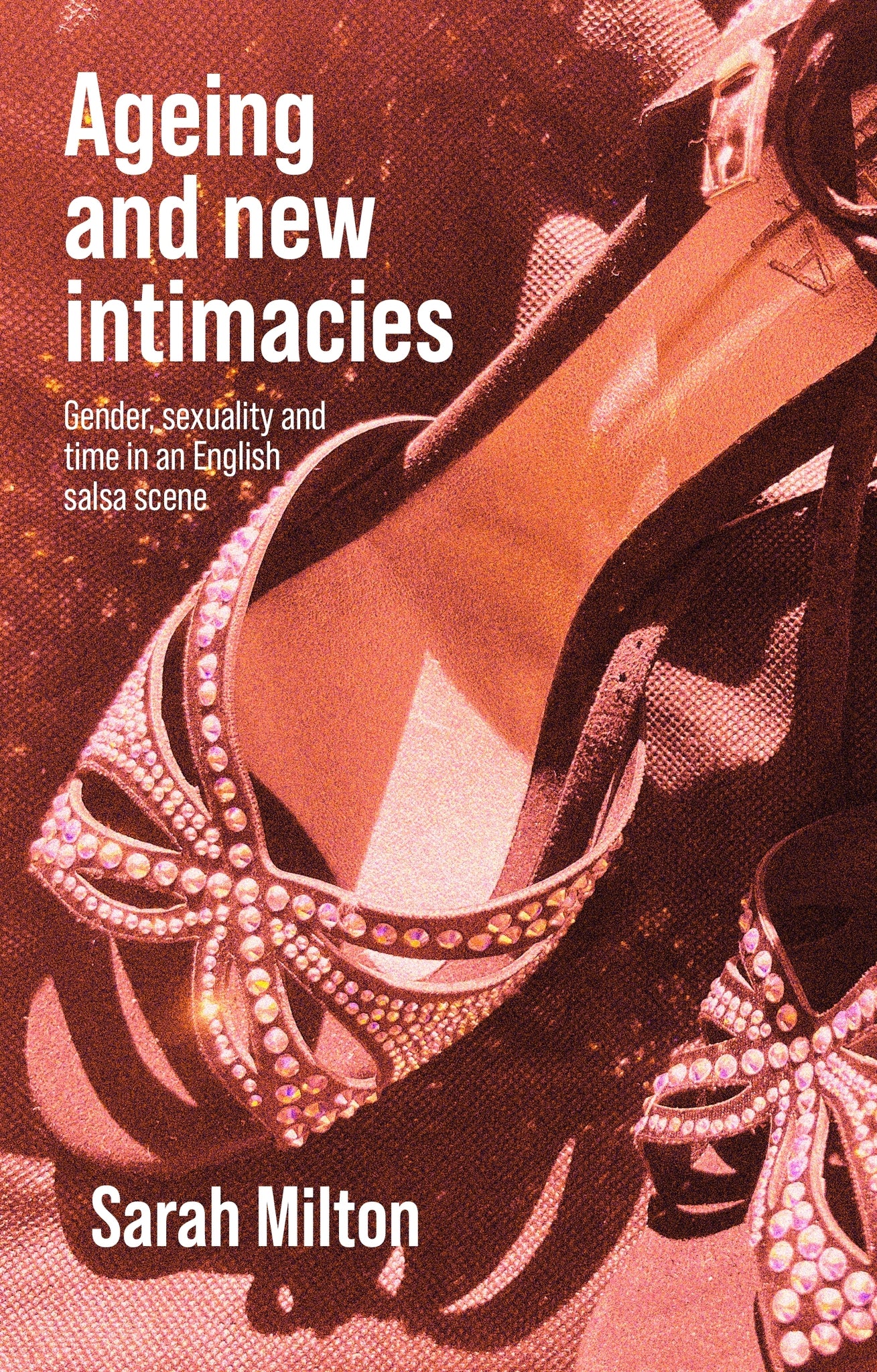 Cover image for Ageing and new intimacies ISBN 9781526168061