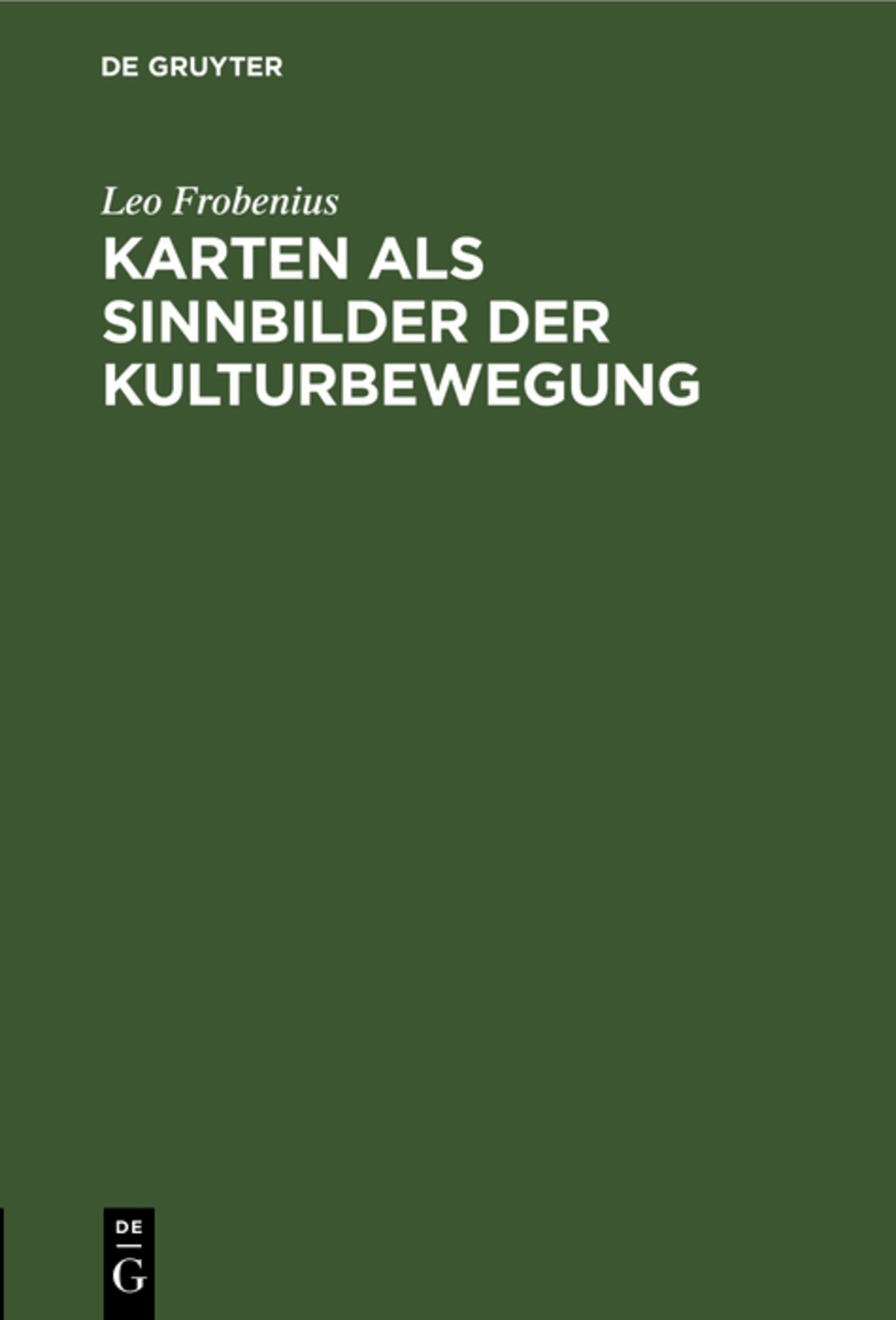 Karten als Sinnbilder der Kulturbewegung