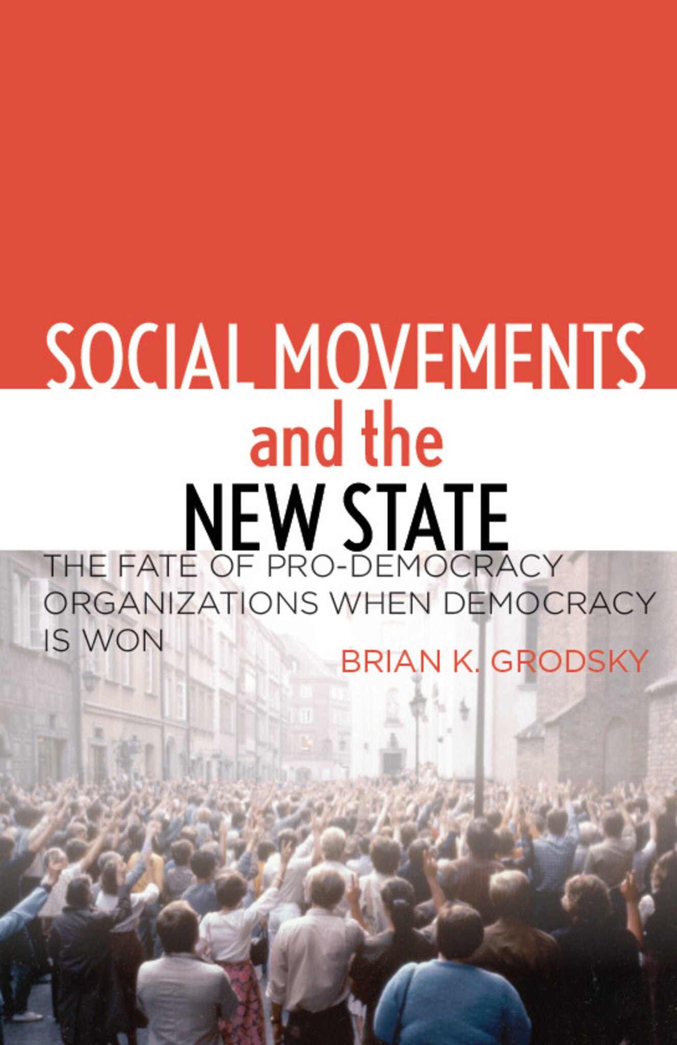 Social Movements and the New State