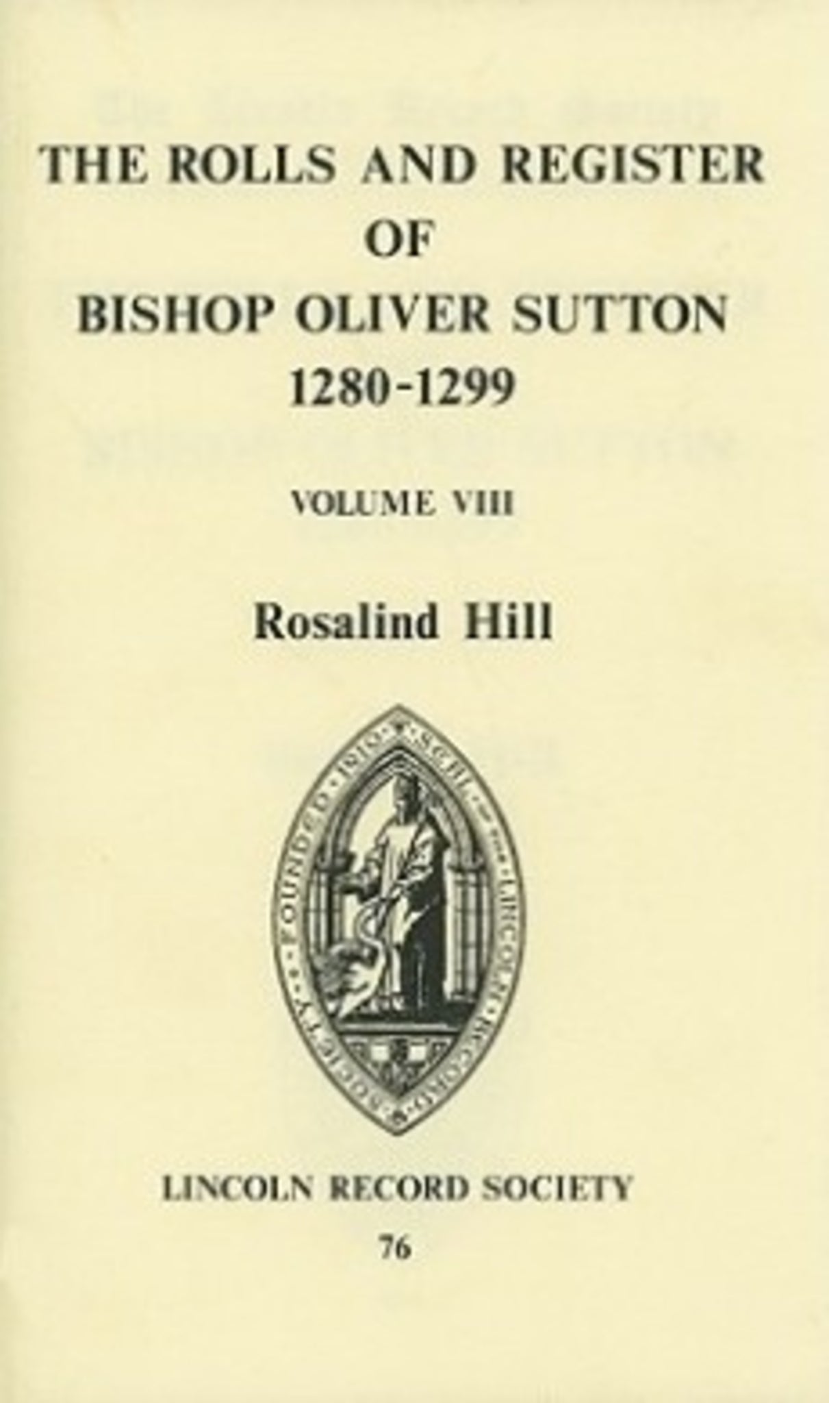 Cover image for Rolls and Register of Bishop Oliver Sutton 1280-1299 [VIII] ISBN 9780901503404